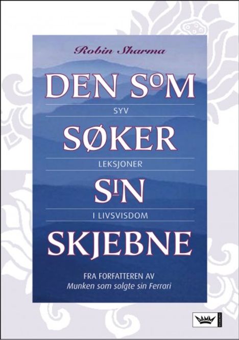 Hovedbilde Den som søker sin skjebne - ...