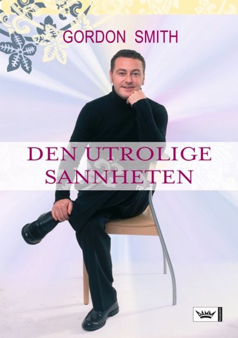 Hovedbilde Den utrolige sannheten - ...