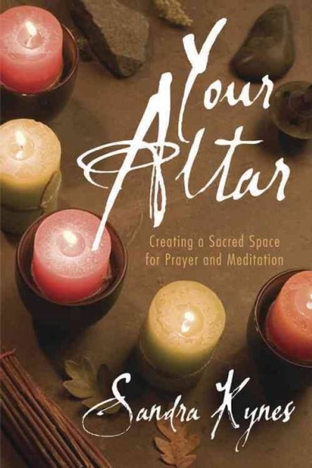 Hovedbilde Your Altar - Sandra Kynes