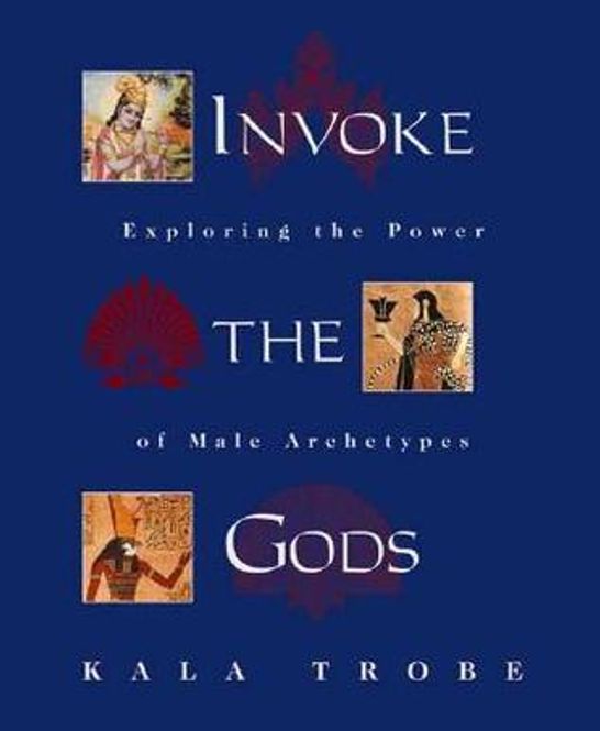 Hovedbilde Invoke The Gods - Kala Trobe
